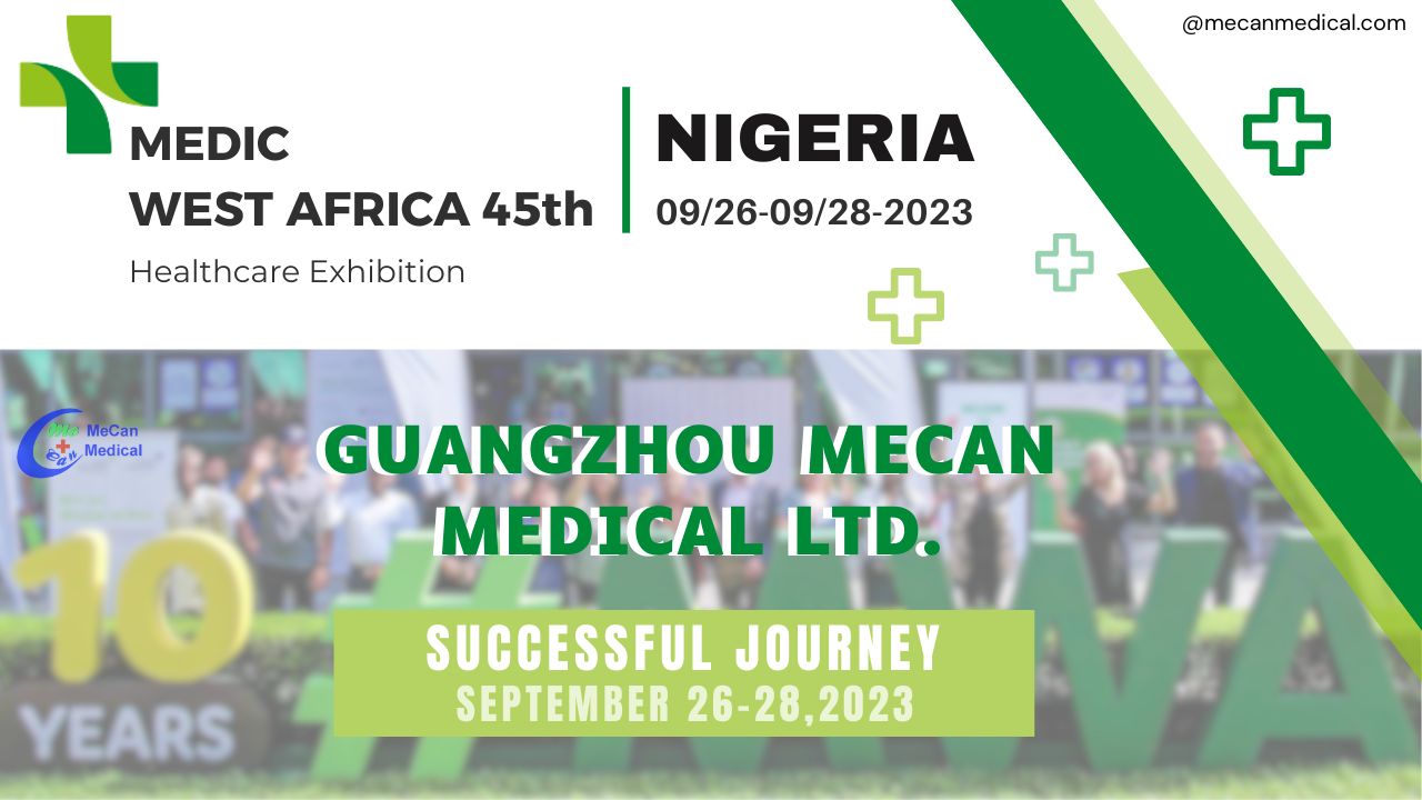 MeCan ਸਫਲਤਾਪੂਰਵਕ MEDIC WEST AFRICA 45ਵੇਂ ਵਿੱਚ ਭਾਗ ਲੈਂਦਾ ਹੈ