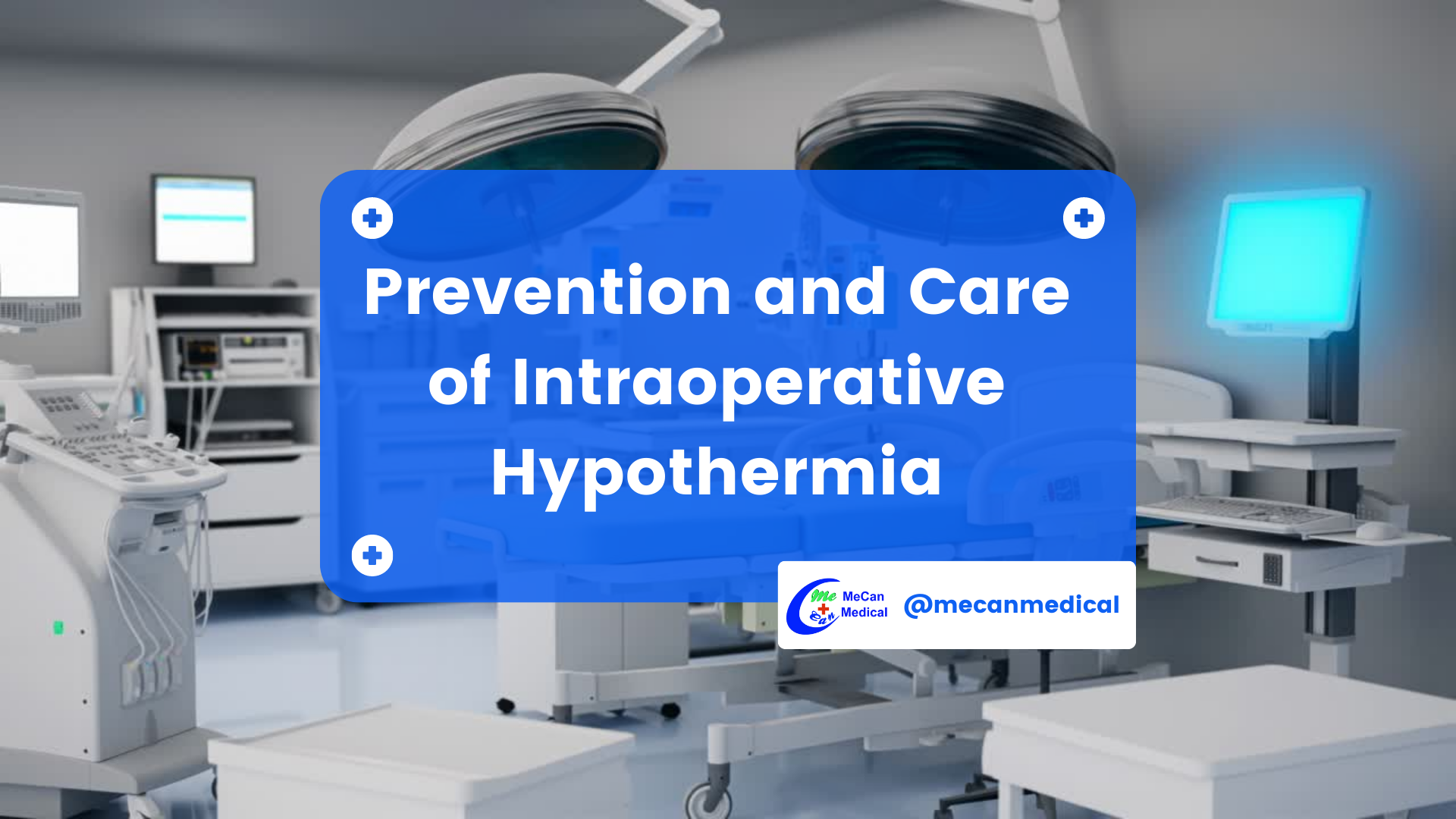 Nyegah lan Perawatan Hipotermia Intraoperatif - Bagean 2