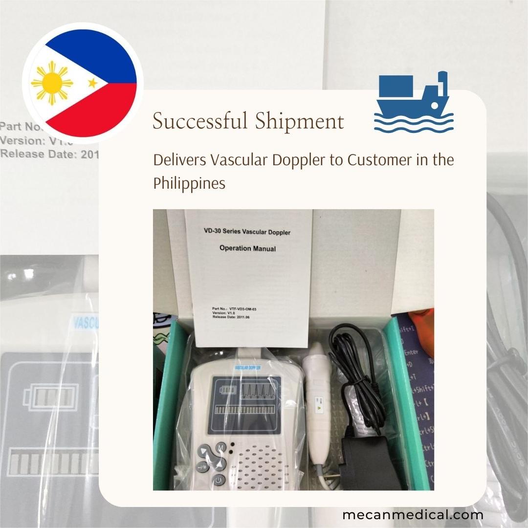 Successful Shipment: Delivers Vascular Doppler to Customer in the Philippines