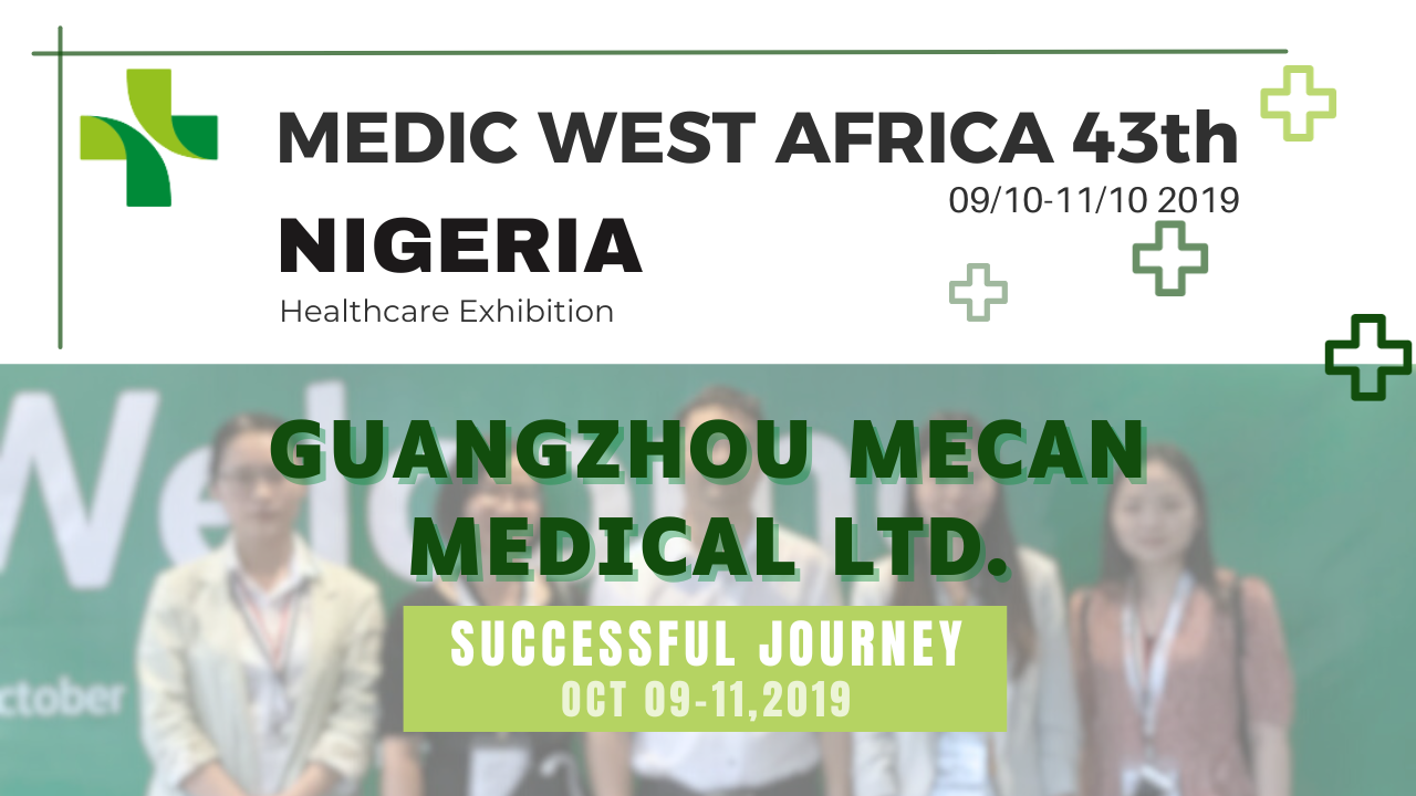MeCan at MEDIC WEST AFRICA 43rd Healthcare Exhibition