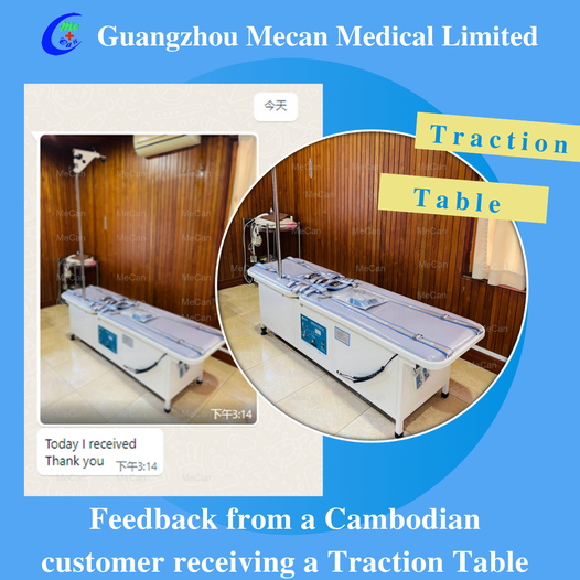 Feedback over tractietafel van een Cambodjaanse klant |MeCan Medical