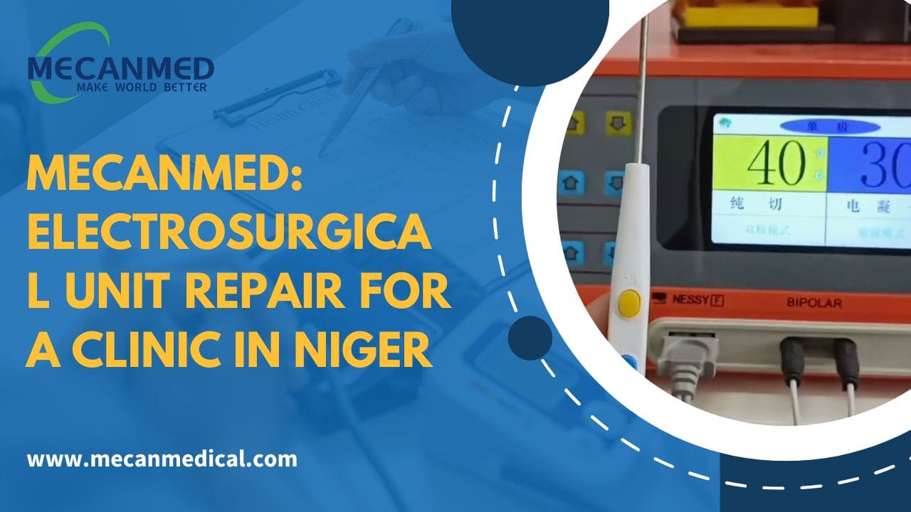 mecanmed-electrosurgical-unit-repair-for-a-clinic-in-niger.jpg